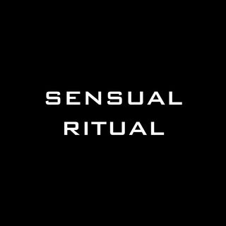 Sensual Ritual